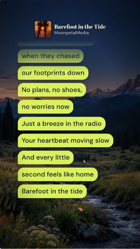 A vertical lyric video frame in the Messages style: each line of Barefoot in the Tide arrives as a yellow chat bubble over a mountain valley at dusk.
